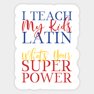 Superhero Latin Homeschool Mom Sticker